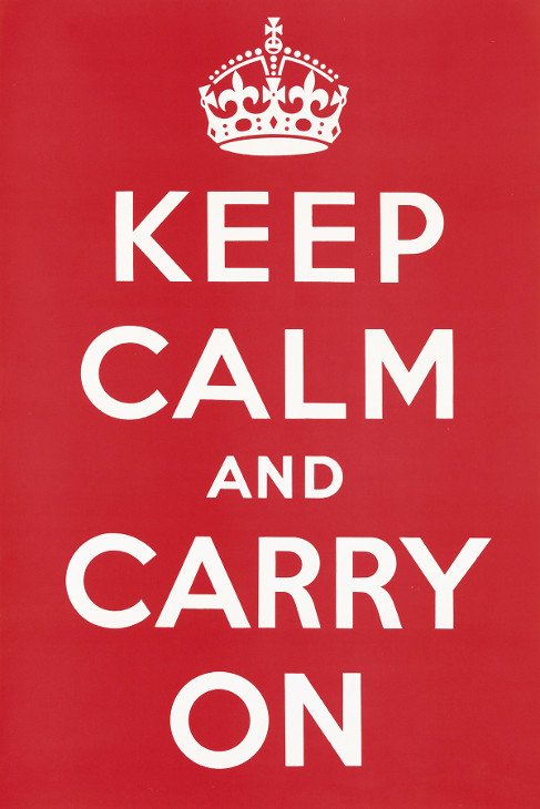 Keep Calm and Carry On Poster 