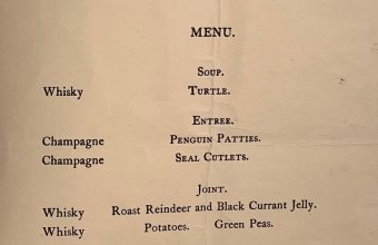 The menu printed by the crew of the 1907-09 Nimrod Antarctic expedition