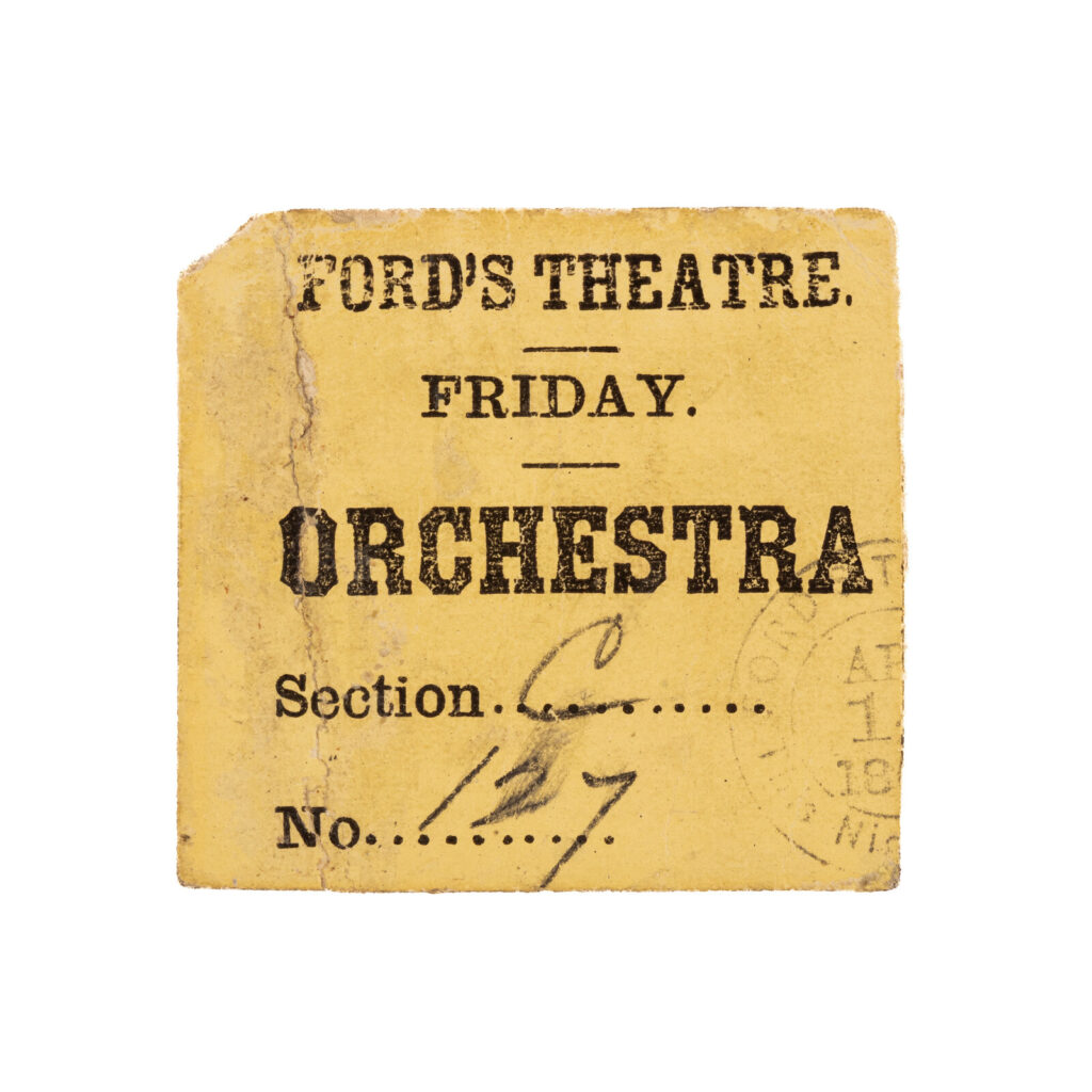 Ford's Theatre orchestra ticket from the night of the murder of President Lincoln, April 14, 1865
