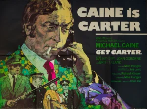 Image courtesy of Bonhams. Get Carter film poster showing Michael Caine as Carter, a murderous London gangster.