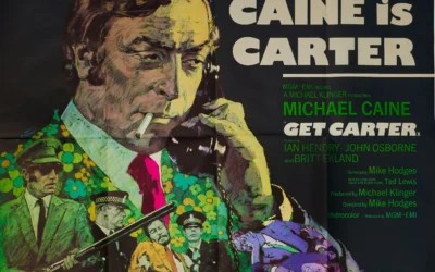 Image courtesy of Bonhams. Get Carter film poster showing Michael Caine as Carter, a murderous London gangster.